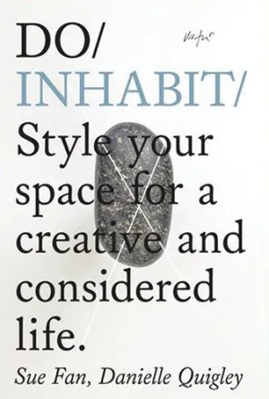 Do Inhabit - Style your space for a creative and considered life